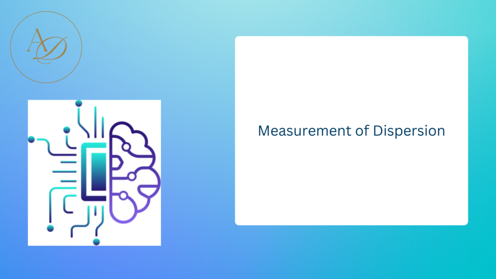 Measurement of Dispersion