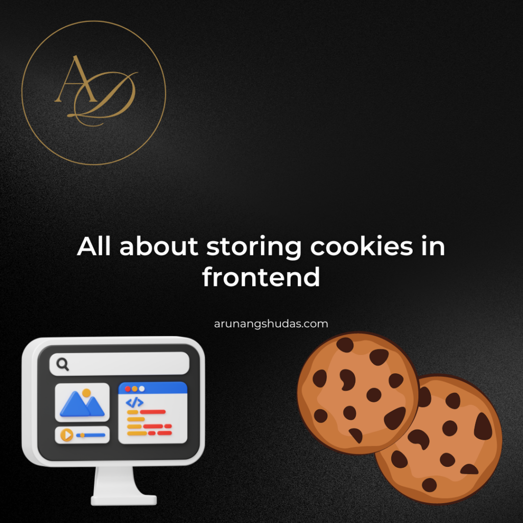 All about storing cookies in frontend