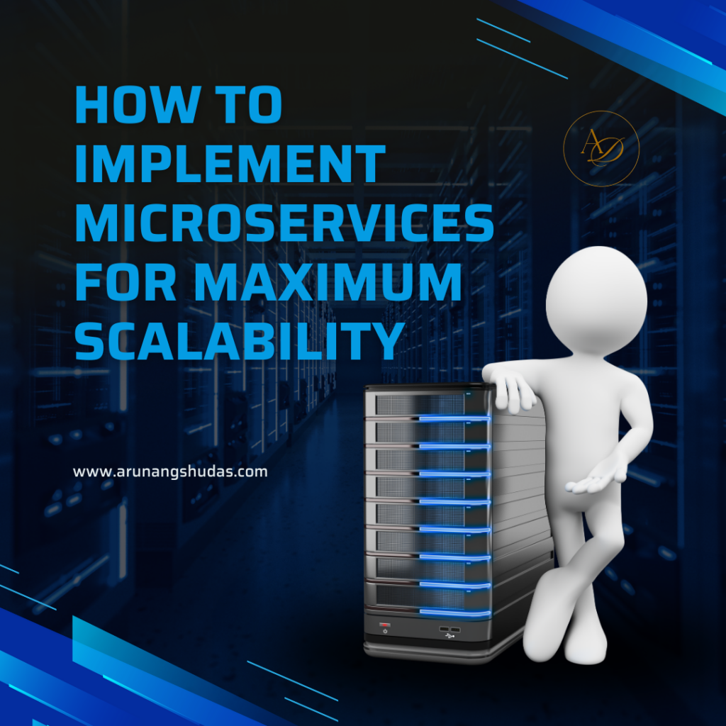 Mastering Microservices How to Implement and Scale for Maximum Performance and Growth