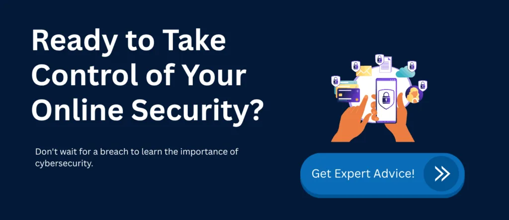What is Cybersecurity? An Amazing Beginner’s Introduction 5 Cybersecurity CTA