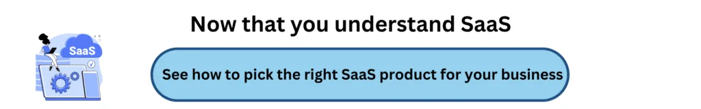 Now that you understand SaaS 2 1