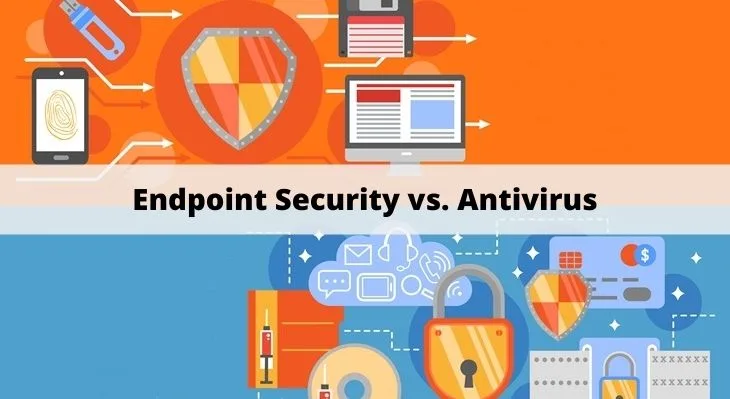 Endpoint Security vs Antivirus: 5 Powerful Differences to know? 1 Endpoint Security vs Antivirus